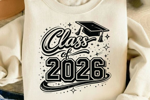 Class of 2026 Senior Graduation Png Svg: A Designer's Toolkit for Milestone Merch