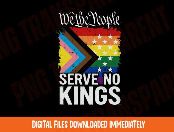 We The People Serve No Kings: A Digital Asset for Modern Protest